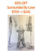 Load image into Gallery viewer, Surrounded By Love, family, drawing, pencil